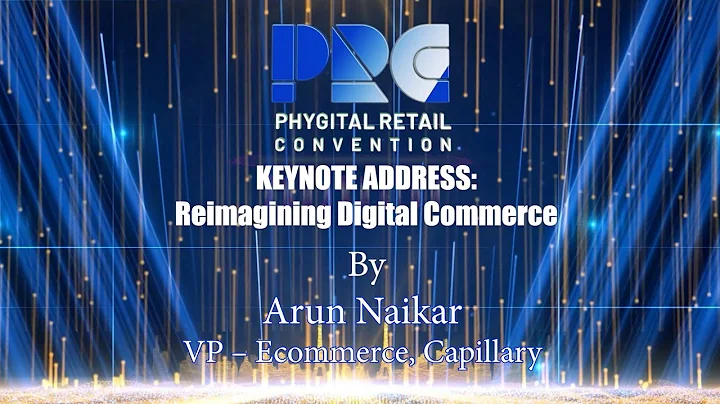 KEYNOTE ADDRESS: Reimagining Digital Commerce