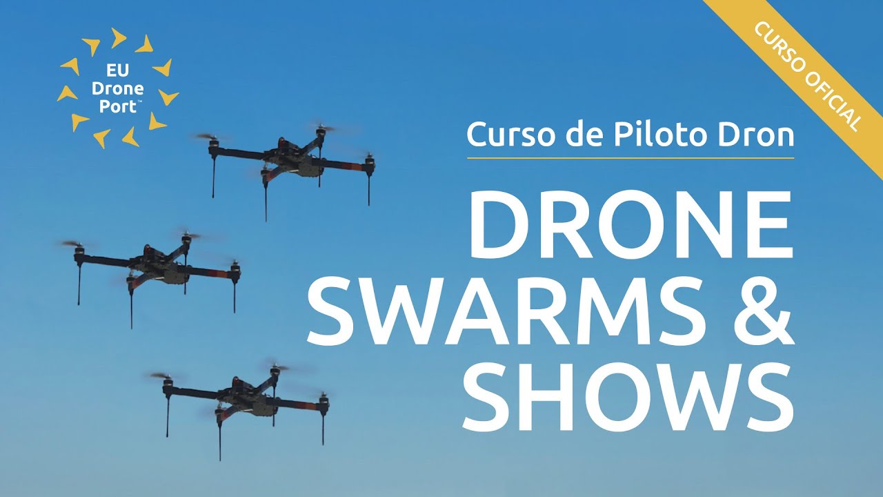 Drone Swarms & Shows: Curso de Piloto de Drones