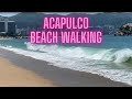 Mexico - Beachwalking in Acapulco de Juarez, Guerrero