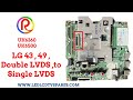 Lg 43 49 uk6360 uk6500 double lvds to single lvdstvpanel display