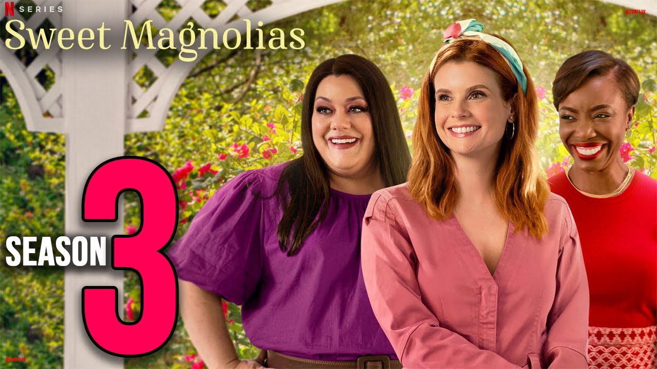 Sweet Magnolias Season 3 Release Date & Everything You Need To Know