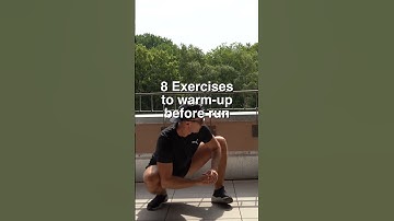 8 Exercises to Warm-Up before Run