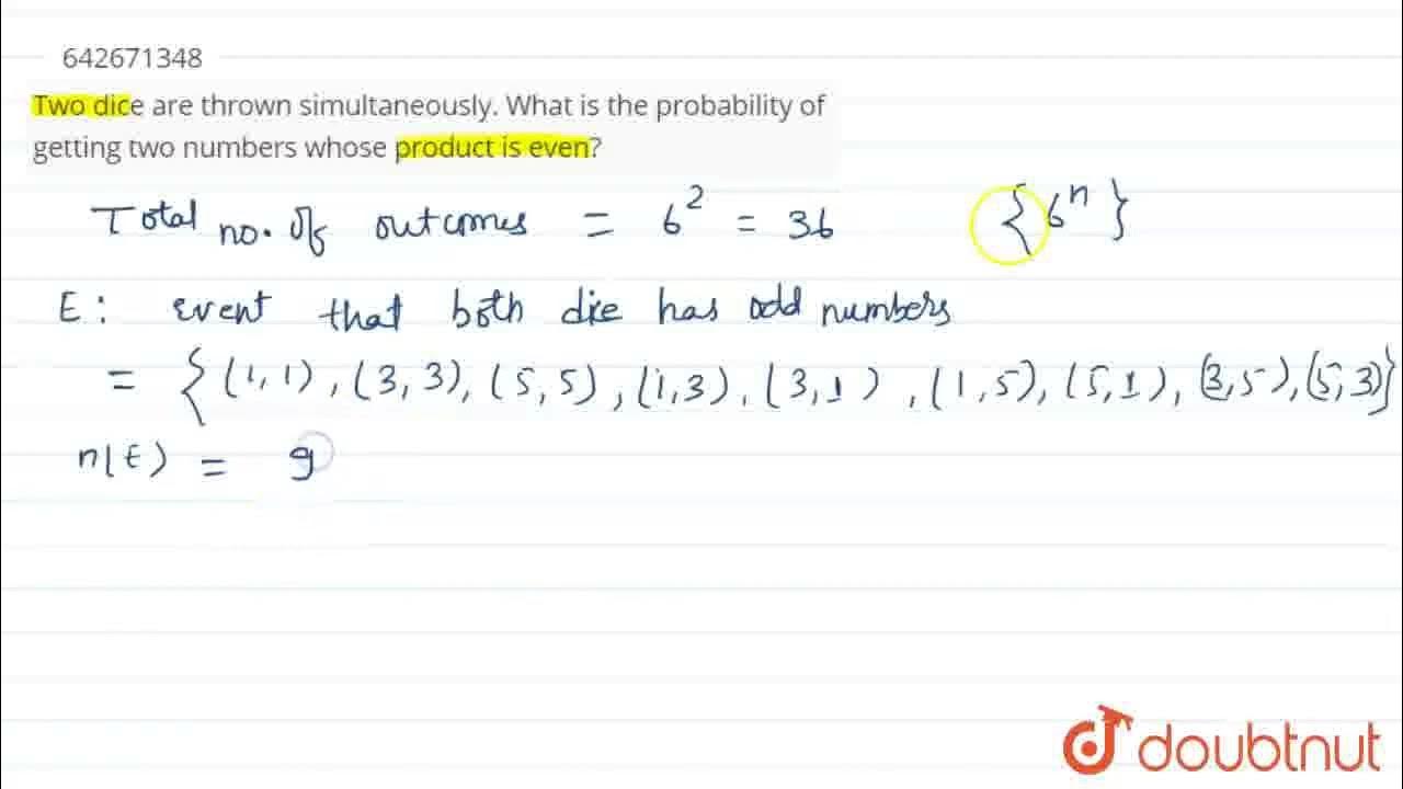 Two dice are thrown simultaneously what is the probability of getting