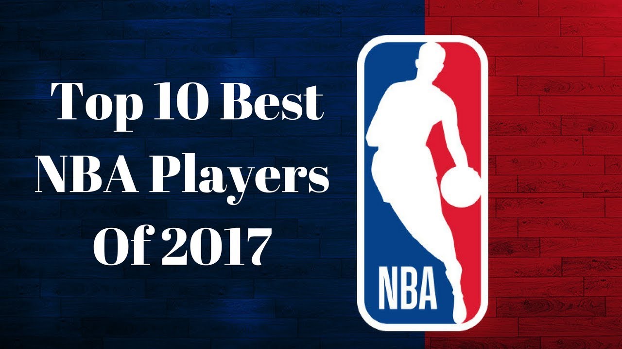 Top 10 Best Current NBA Players YouTube