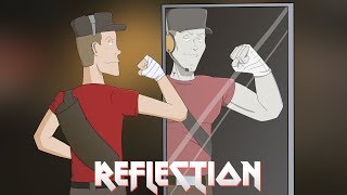 ＲＥＦＬＥＣＴＩＯＮ (TF2, YouTube, & 2017)