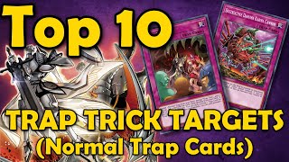 Top 10 Trap Trick Targets (Best Normal Traps)