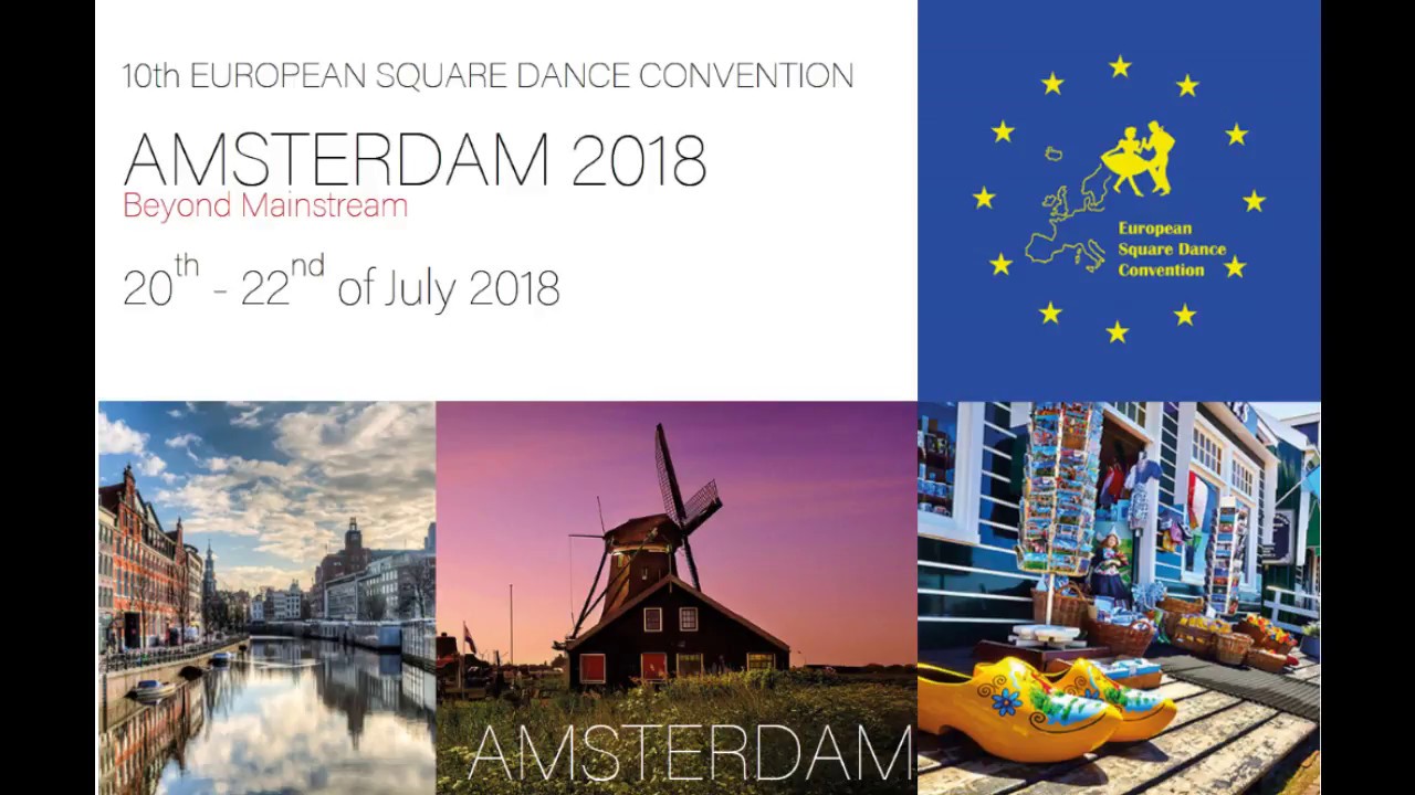 2018 07 20 bis 22  10th European Square Dance Convention in AMSTERDAM 2018