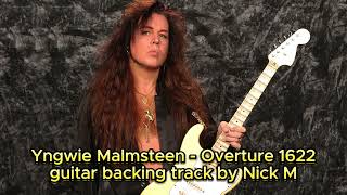 Yngwie Malmsteen - Overture 1622 guitar backing track by Nick M