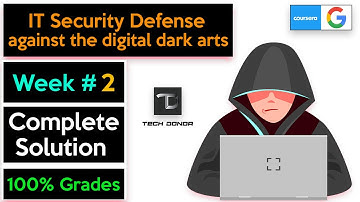 Week 2 Complete Solution & Get 100% Grades | IT Security Defence Against The Digital Dark Arts