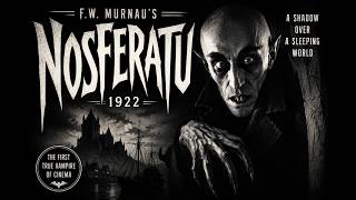 Nosferatu (1922) - F.W. Murnau's Terrifying Vampire Masterpiece | Silent Horror Classic