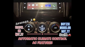 Learn Maruti Suzuki Swift Automatic Climate 🎚️control Ac Features||Avarage.??||Useful or not.??||🤔