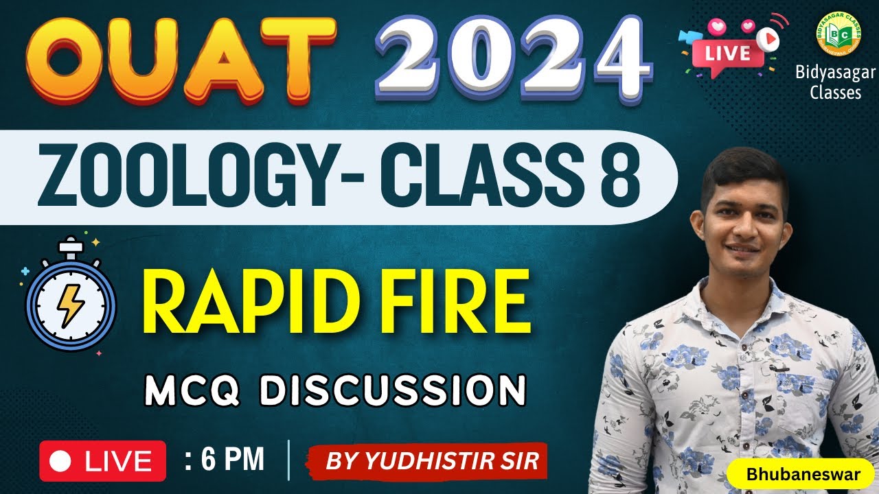 OUAT Entrance 2024 || Zoology Live class #8 || Rapid Fire || MCQ #bidyasagarclasses