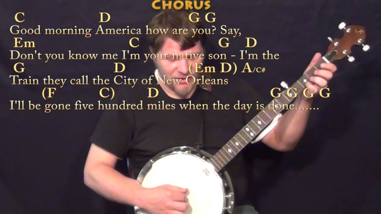 The City of New Orleans (Arlo Guthrie) Banjo Cover Lesson with Chords/Lyrics - YouTube