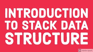 Introduction to Stack Data Structure #10 final