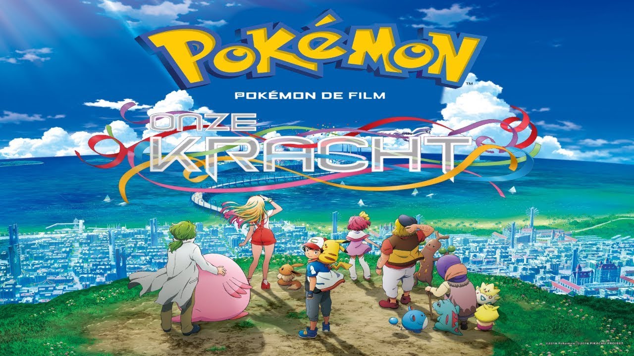 Pokémon De Film 21 Onze Kracht Eindlied Nederlands Geloof In Onze Kracht Movie 21 Ending Dutch