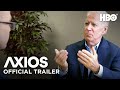 AXIOS on HBO: Season 4 | Official Trailer | HBO