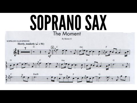 KENNY G [soprano sax transcription] THE MOMENT