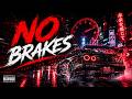 NO BRAKES 🚫🔥 | EXTREME BASS BOOSTED | PHONK DRIFT 2026 | CAR MUSIC