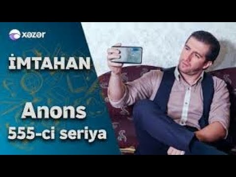 imtahan 555cu bolum Anons