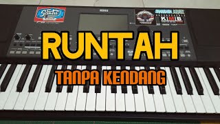 Cover ' RUNTAH ' Tanpa Kendang