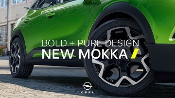 Bold and pure. The new Opel Mokka.