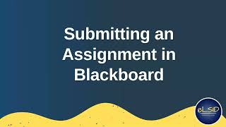 Submitting an Assignment in Blackboard