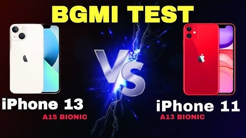 iPhone 13 vs iPhone 11 || ⚡️BGMI TEST || A15 BIONIC vs A13 BIONIC |