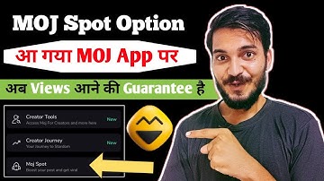 Aa Gaya MOJ Spot Option MOJ App Par | How To Use MOJ Spot Option | MOJ Spot Option Use kaise Karen