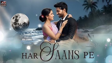New Song 2025 Har Saans Pe | New HindiSong | Romantic Song | HeartTouching SongOf The Year