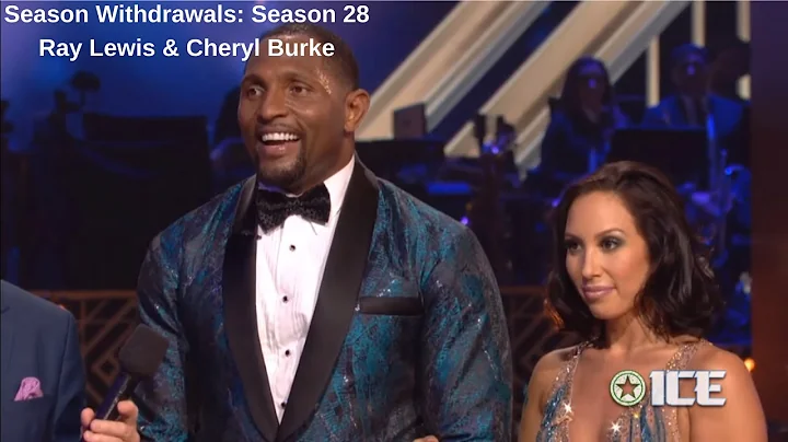 Season Withdrawals: Season 28 Ray Lewis & Cheryl B...