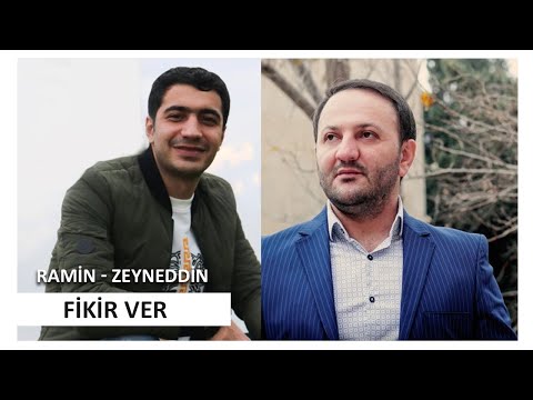 Ramin Edaletoglu - Zeyneddin Seda - Fikir Ver