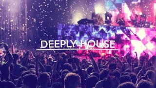 Deeply House - Session #2!