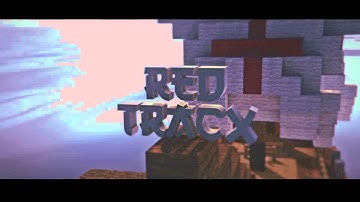 Redtracx Intro | By Gravity