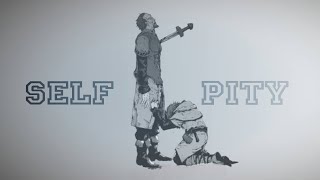 self pity and why it feels so good