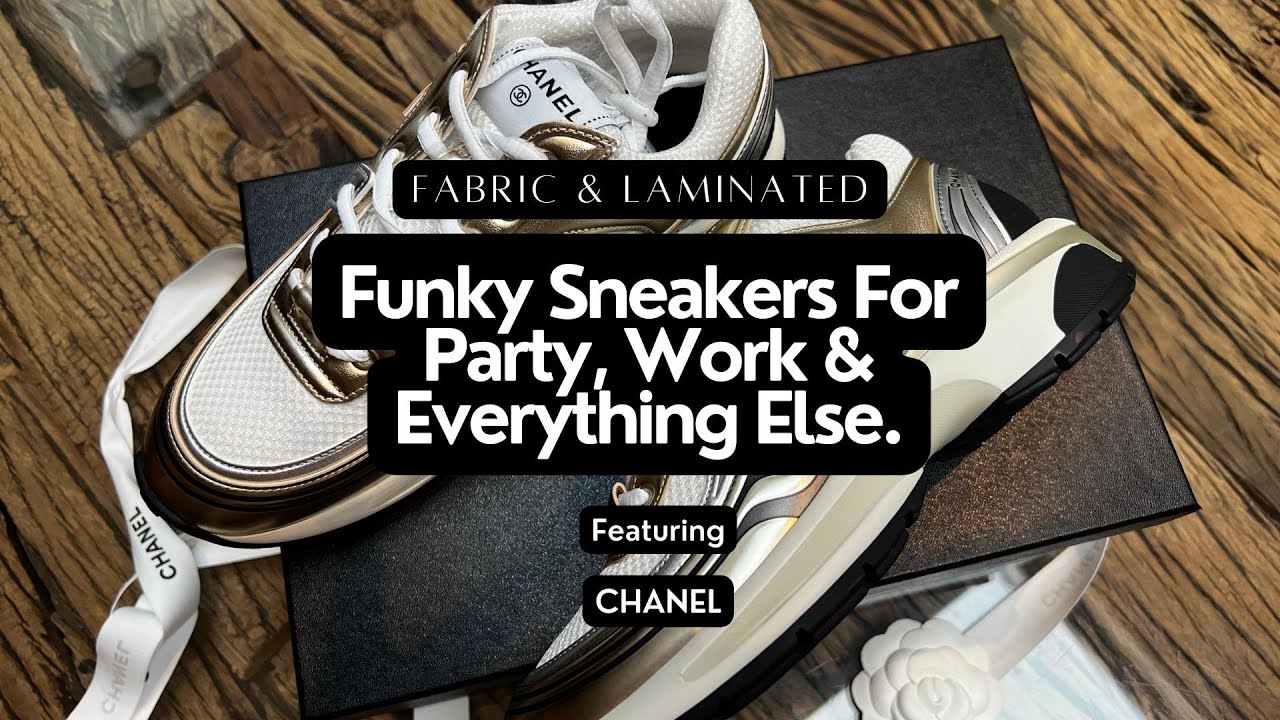 Fabric & Laminated Funky Chanel Sneakers Are For Everything! 