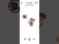 Brain out game level 208Don39t speakwalkthrough and Brain out game level 208Don39t speakwalkthrough and