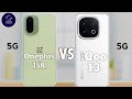 Oneplus 15R Vs iQOO 13 - Which One is Better?