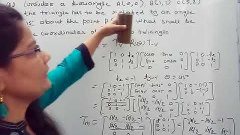 Rotation of a Triangle about  a Point in Computer Graphics in Hindi  Lec-40