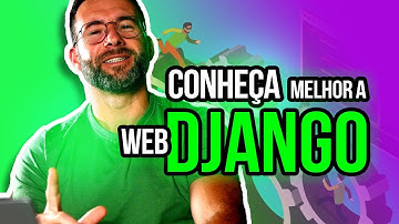 Django: Desenvolvimento Web com #python