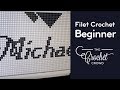 Filet Crochet | BEGINNER | The Crochet Crowd