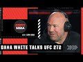 Dana White on what’s at stake between Colby Covington and Jorge Masvidal at UFC 272 | ESPN MMA