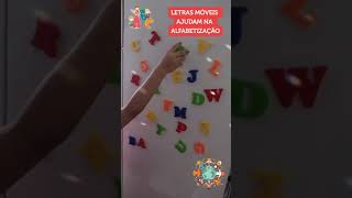Letras móveis na alfabetização | Educação infantil | Pré-escola.