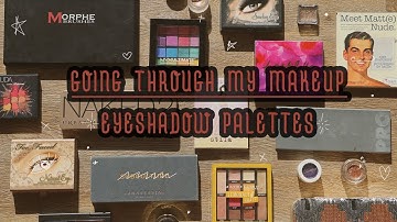 DECLUTTERING MY MAKEUP COLLECTION PT.2! | EYESHADOW PALETTES & SINGLE SHADOWS | Erin Reginato