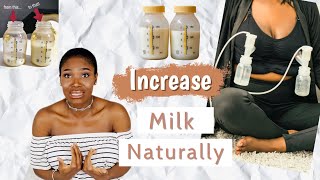 HOW TO INCREASE MILK SUPPLY NATURALLY OVERNIGHT | FOODS TO INCREASE BREAST MILK | NURSING TIPS