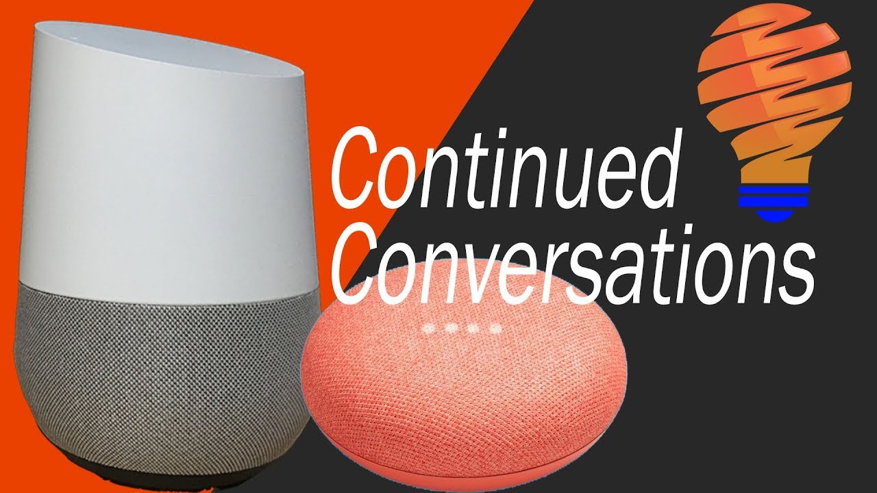 What is Google Assistant Continued Conversation and how do you enable the  feature?