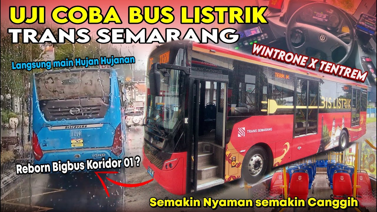 Uji Coba Bus Listrik Trans Semarang Terminal Mangkang - Simpang 5 | Semakin Nyaman dan Canggih
