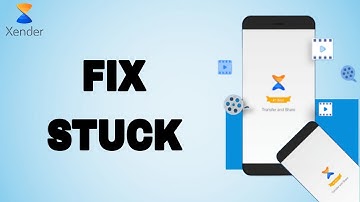 How To Fix And Solve Xender App Stuck | Final Solution