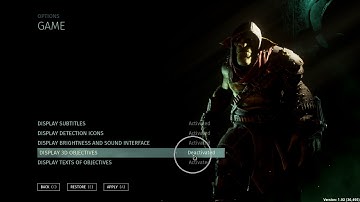 How to Show Hide 3D Objectives In Styx Shards of Darkness