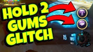 HOLD 2 GUMS AT THE SAME TIME GLITCH - BO3 ZOMBIES