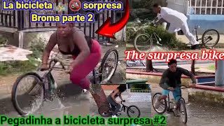 la bicicleta sorpresa broma Parte2 / Pegadinha a bicicleta surpresa / The surpresa bike